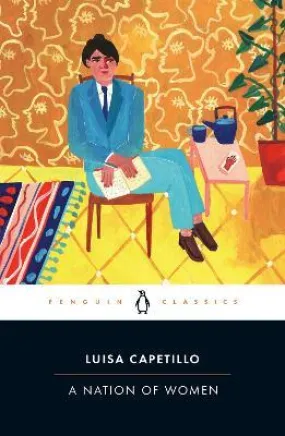 A Nation of Women : An Early Feminist Speaks Out (Penguin Black Classics)